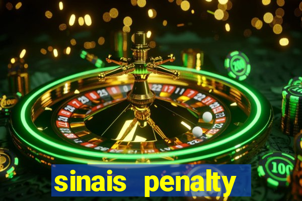 sinais penalty shoot out